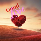 Good Love artwork