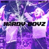 Hardy Boyz (feat. Chillout Ye) - Single