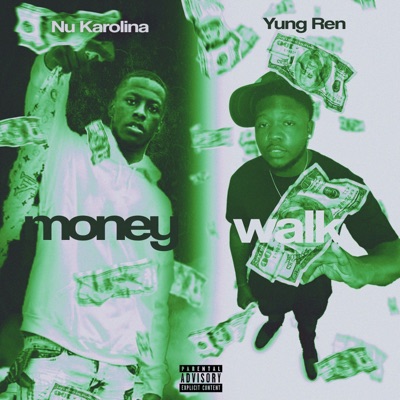 Money Walk (feat. Nu Karolina) - Single