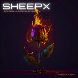 Twentysix Sheepx, bakterienfarm & Scarlett