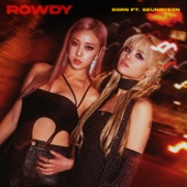 Rowdy (feat. Seungyeon) artwork