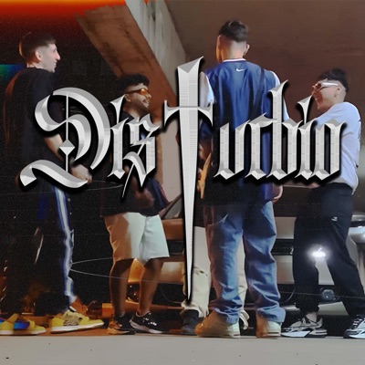 Dis-turbio (feat. Rama velazquez, wicho klk, lucciano & moro cnc) - Single