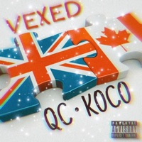 VEXED (feat. QC) - Single - Koco