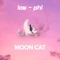 Moon Cat - Low-Phi lyrics