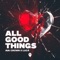 All Good Things artwork