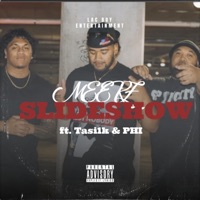 Slideshow (feat. Tasi1k & PHI) - Single - Meekz