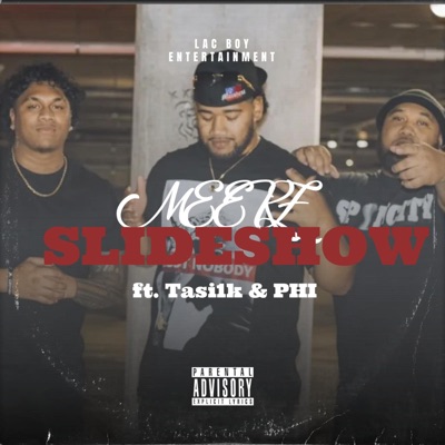 Slideshow (feat. Tasi1k & PHI) - Single