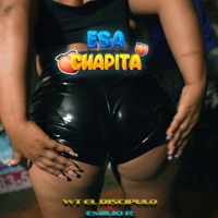 Esa Chapita - Single - WT El Discipulo