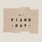 Piano Day, Vol. 1
