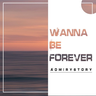 Wanna be forever - Single
