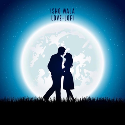Lostboy LoFi - Ishq Wala Love (LoFi)