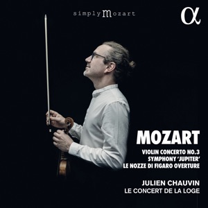 Mozart: Violin Concerto No. 3, Symphony "Jupiter", Le nozze di Figaro Overture