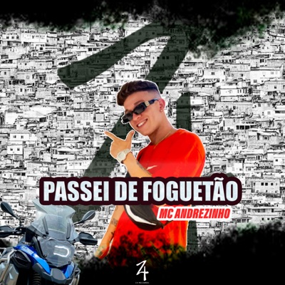 Passei de Foguetão - Single