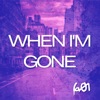 When IM Gone - Single