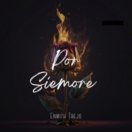 Por Siempre Enmith Trejo