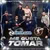 Me Gusta Tomar