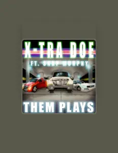 收听 X-Tra Doe、观看音乐视频、阅读小传、查看巡演日期等 ！