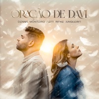 Oração de Davi - Single - Dennis Monteiro & Riane Junqueira