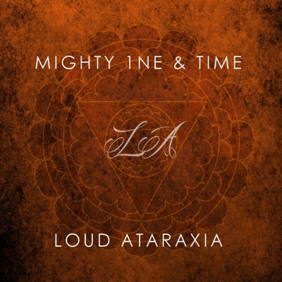 Loud Ataraxia (Instrumentals) [Instrumental]