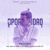 La Oportunidad (Remix) [feat. Myke Towers, Lyanno, Chris Wandell, SOUSA & Álvaro Díaz] - Single