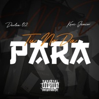 Tu No Da Para (feat. Darlen 02) - Single - Kyrie Junior