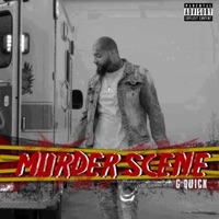 Murder Scene - Single - G Quick