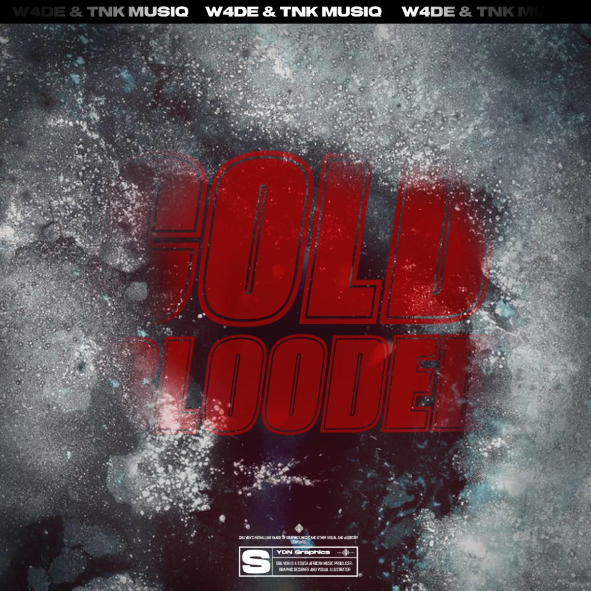 Cold Blooded - Single - Album by W4DE & TNK MusiQ - Apple Music