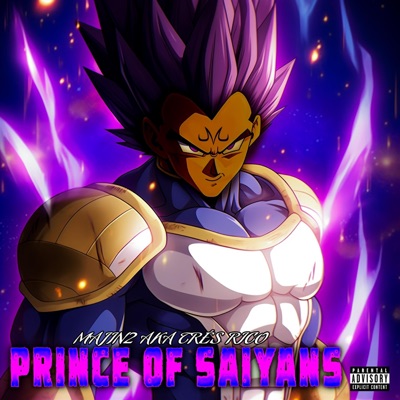 Prince of Saiyans(Tick Tock) - Single