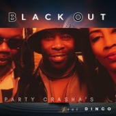 Black Out - Single (feat. Dinco) - Single