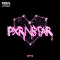 Pxrnstar (feat. Anido) - Single - RCR
