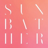 Sunbather (10th Anniversary Remix / Remaster) artwork