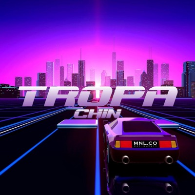 Tropa (feat. Chin mnl) - Single