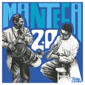 Manteca 2.0 (An homage to Chano Pozo, Dizzy Gillespie & Cayo Hueso) (feat. Pedrito Martinez, Gonzalo Rubalcaba & Yissy García) artwork