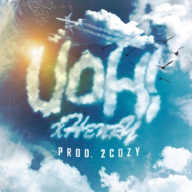 Uoh! XHENRY.X & 2COZY