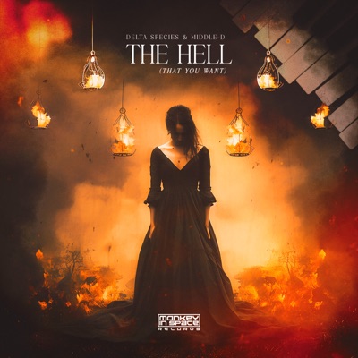The Hell (That You Want) - Single
