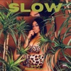 Slow (feat. Bobby Wayo) - Single