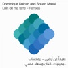 Souad Massi Loin de ma terre (feat. Souad Massi) [Hanaa Ouassim remix] Loin de ma terre - Remixes (feat. Souad Massi) - EP