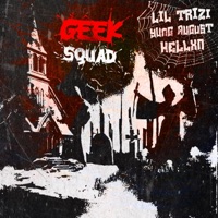 GEEK SQUAD (feat. Hellxn) - Single - Lil Trizi
