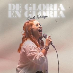 De Gloria En Gloria (Live)