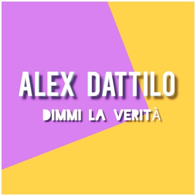 DIMMI LA VERITÀ - Single