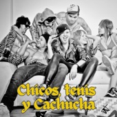 Chicos, Tenis y Cachucha (Remastered 2010) artwork