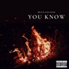 You know (feat. Dj Chase) - Single