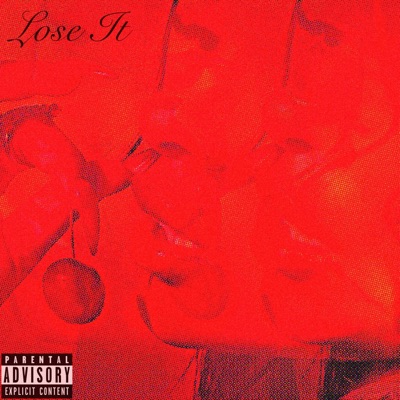 Lose It - Single