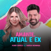 Amante, Atual e Ex (feat. Marília Mendonça) artwork