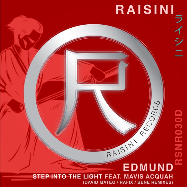 Step into the Light (David Mateo, Rafix, Bene Remixes) [feat. Mavis Acquah] - Single