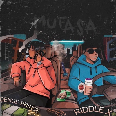Mufasa (feat. Denge Prince) - Single