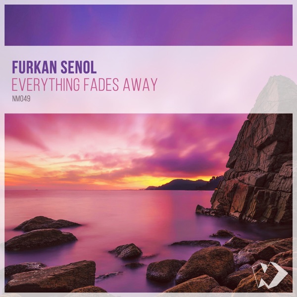 Everything Fades Away - Single