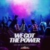 We Got the Power - EP