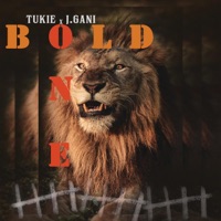 Bold One (feat. J.Gani) - Single - Tukie