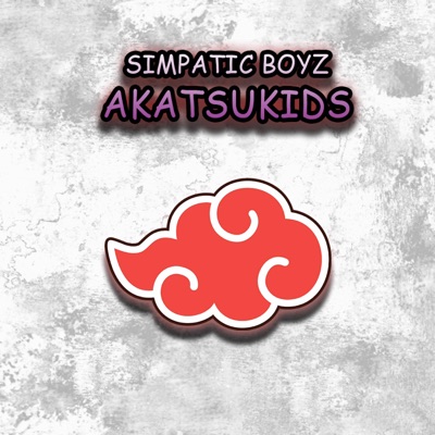 AKATSUKiDS (feat. Simpatic Boyz) - Single